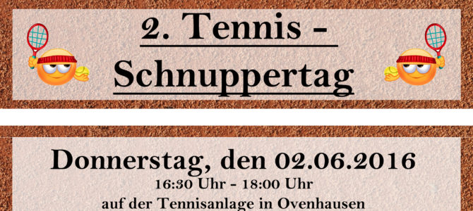 2. Schnuppertag wird am 02.06.16 angeboten 2. Schnuppertag wird am 02.06.16 angeboten